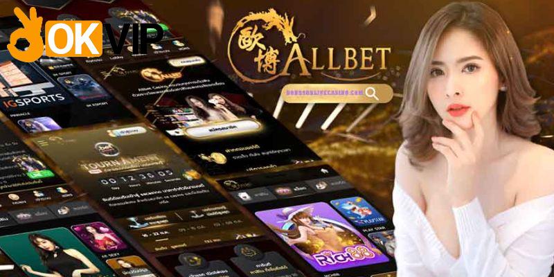 Allbet Gaming thu hút nhiều lượt chơi với ưu điểm nổi bật