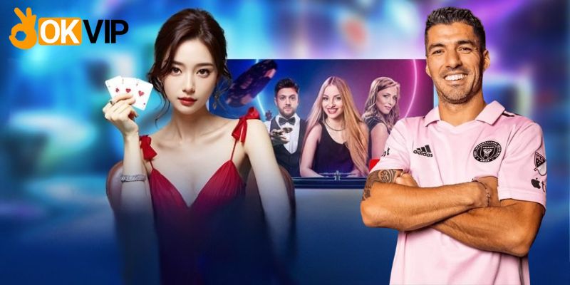 Luis Suárez - Đại Sứ Thương Hiệu của Okvip